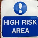 Watch out! High Risk involved!